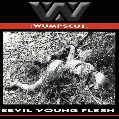 Wumpscut : Eevil Young Flesh